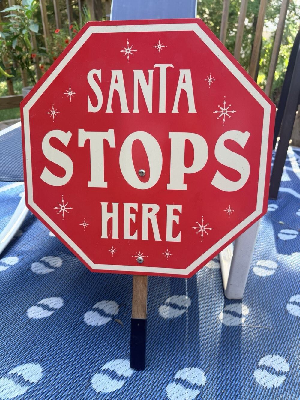 YARD STOP SIGN 'Santa STOPS Here' red white 16.5x16.5" 3 drilled holes On Stick